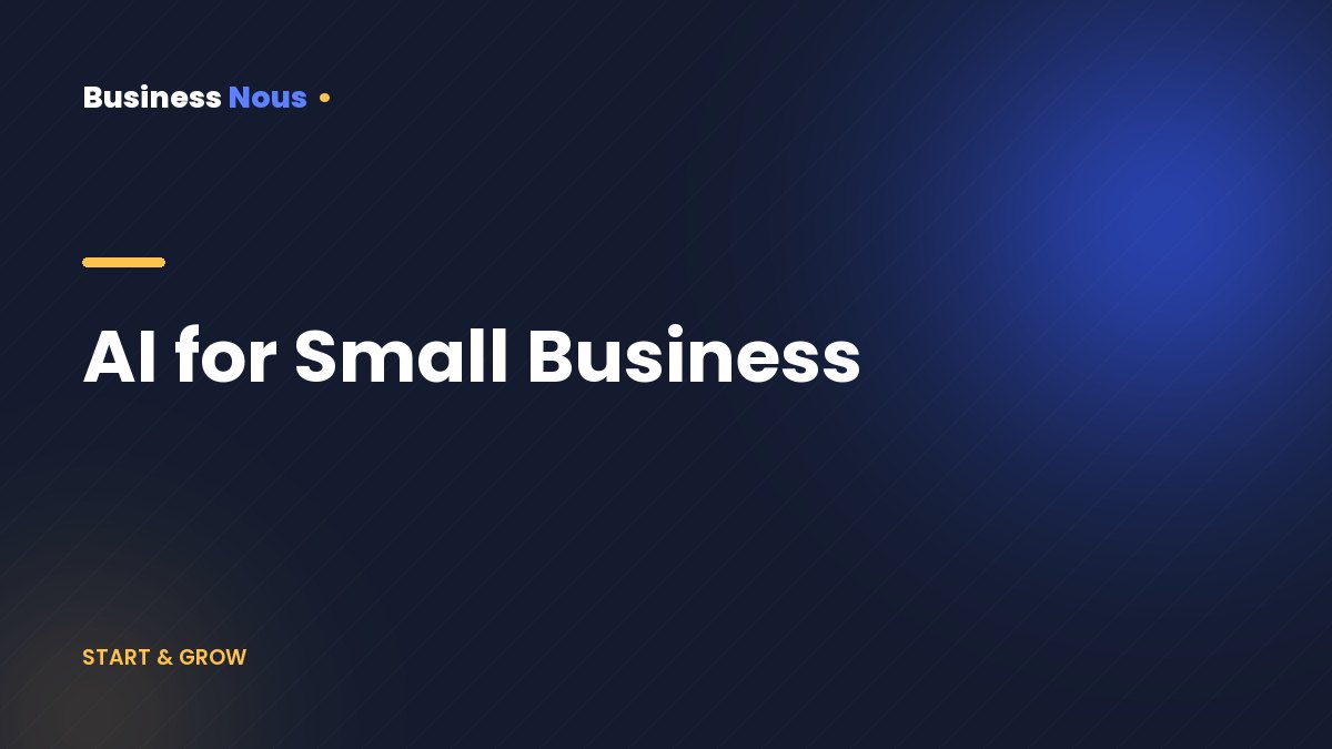 AI for Small Business