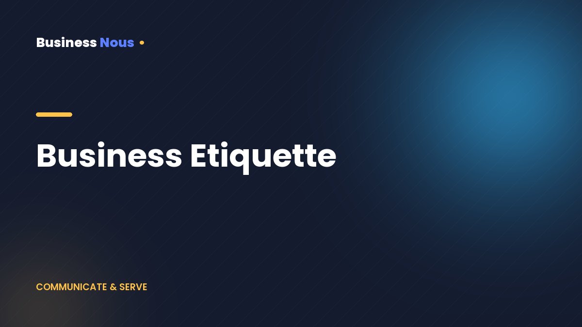 Business Etiquette