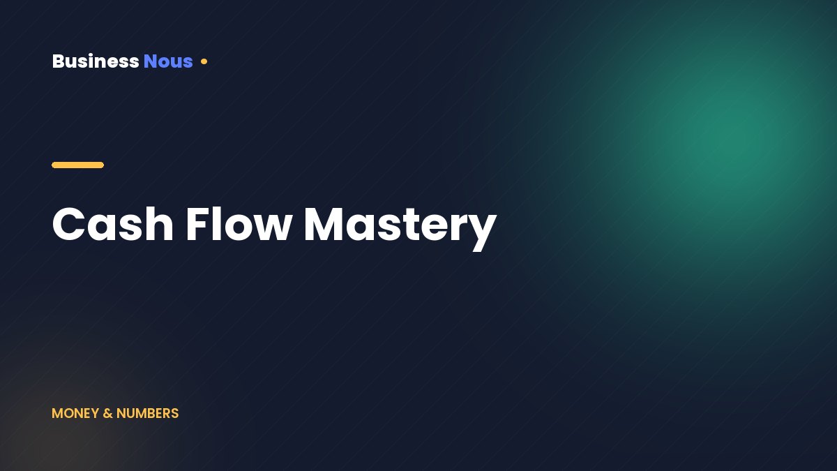 Cash Flow Mastery