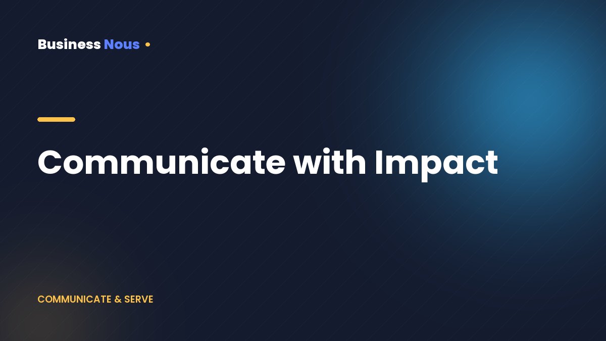 Communicate with Impact