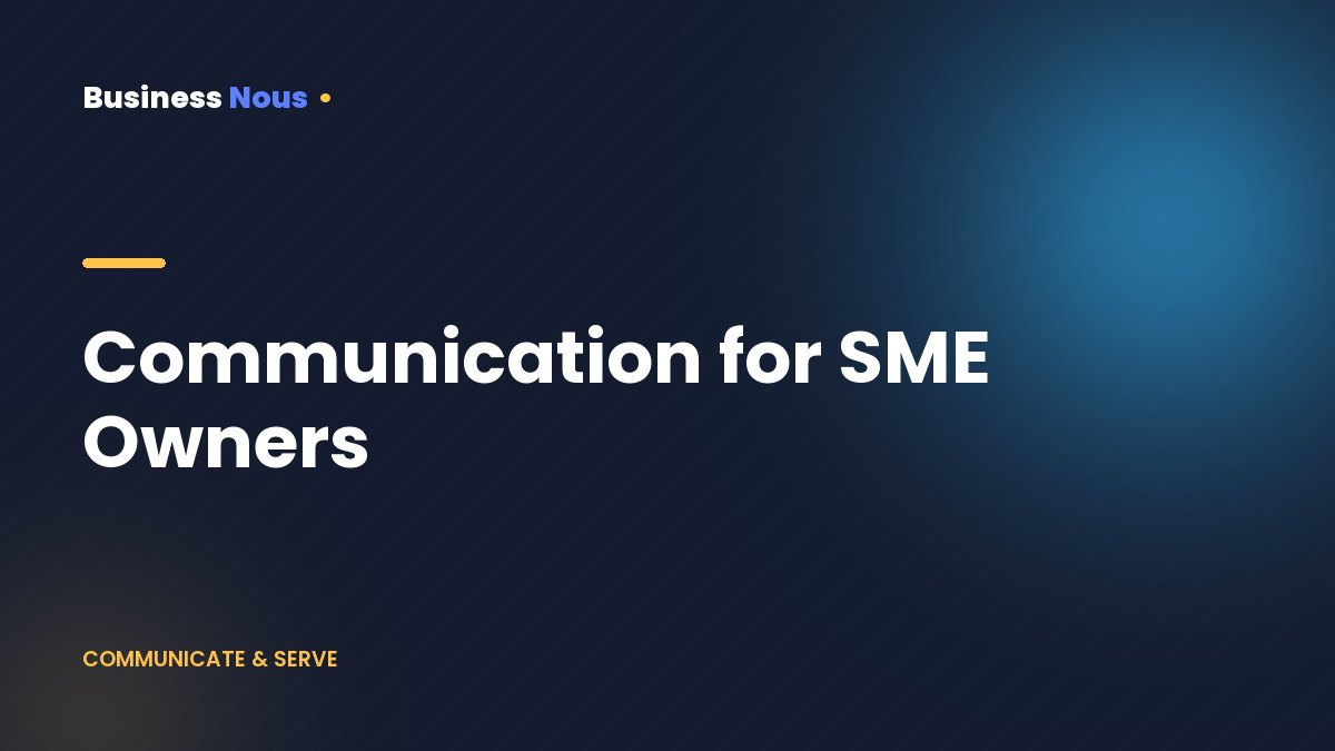 Communication for SME Owners