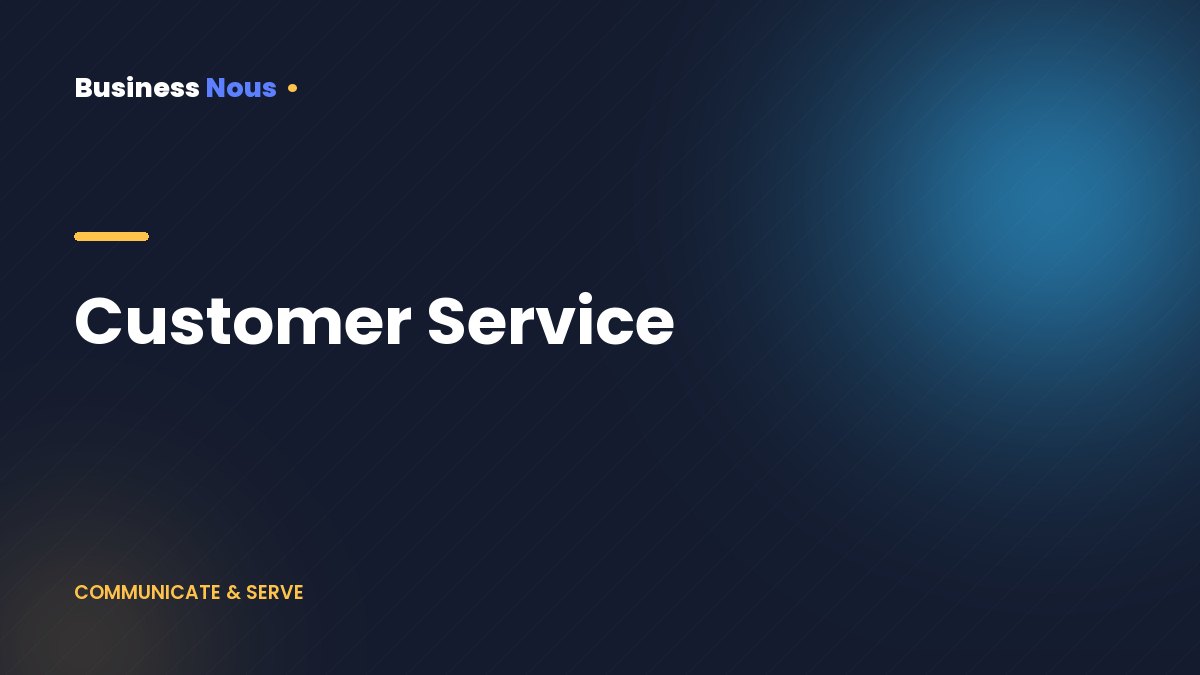 Customer Service