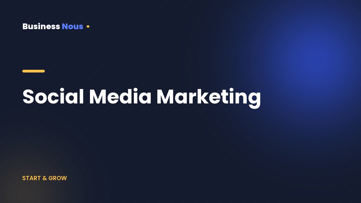 Social Media Marketing