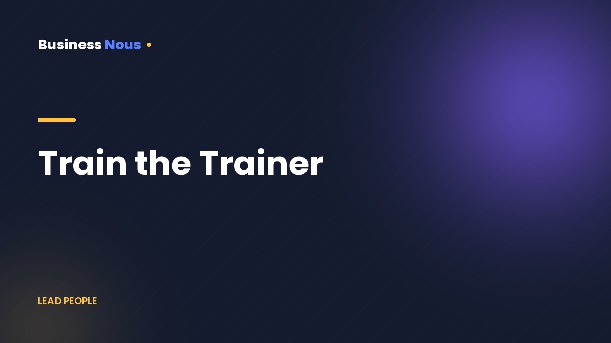 Train the Trainer